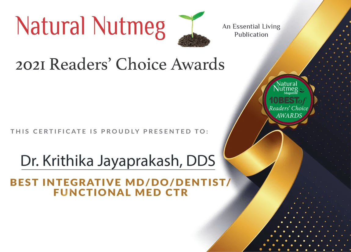 Natural Nutmeg 2021 Readers' Choice Award — Best Integrative MD/DO/Dentist/Functional Med Ctr, presented to Dr. Krithika Jayaprakash, DDS